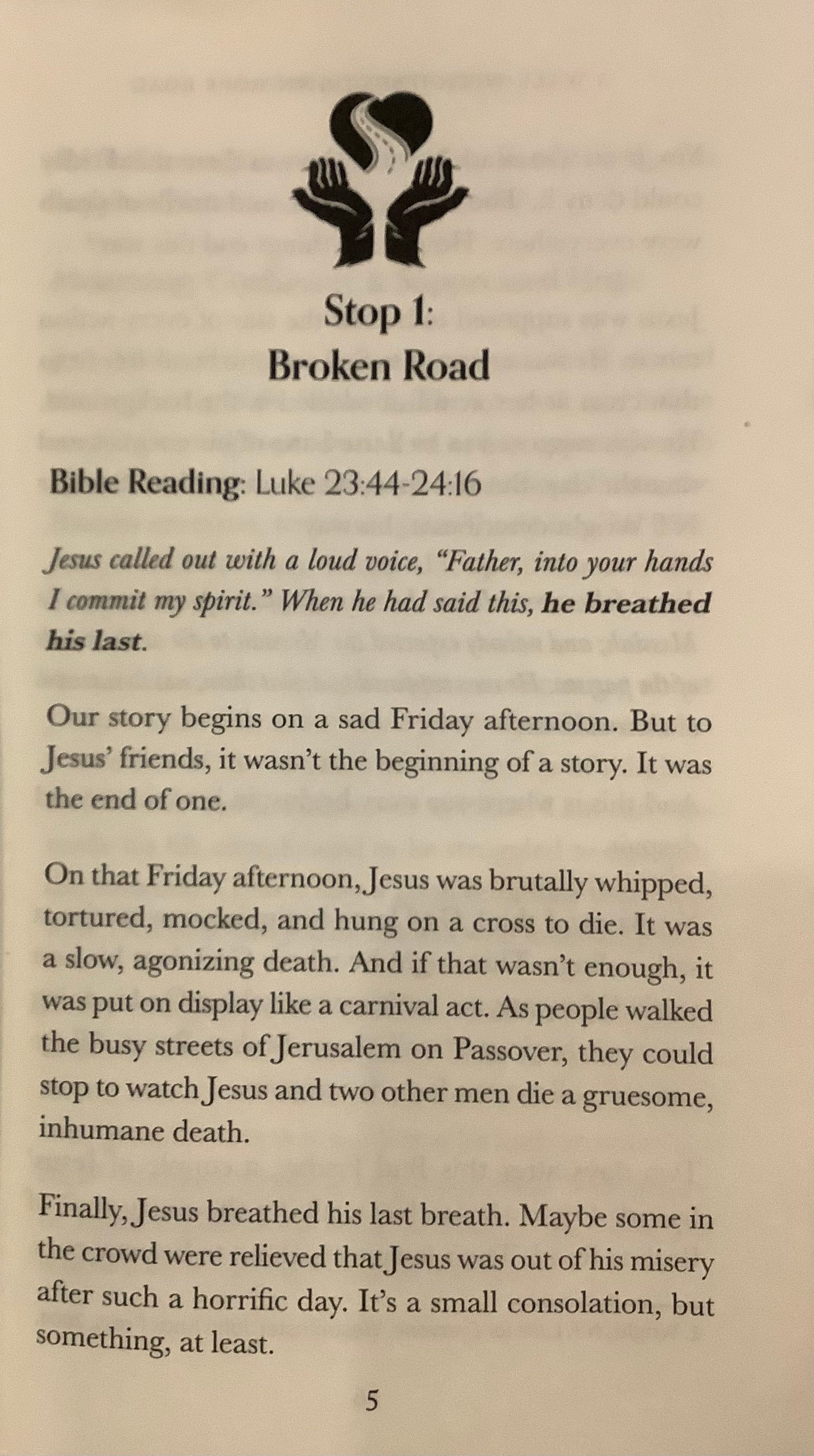 A Walk With Jesus Down Hope Road: Traveling From Brokenness to Hope on the Road to Emmaus