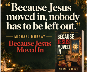 Nobody Left Out: Because Jesus Moved In: A Messy, Broken, 25-Day Devotional Through the Story of Christmas